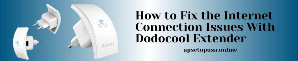 How do I connect Dodocool wifi extender setup via WPS setup?